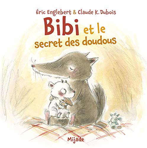 Imagen de archivo de Bibi et le secret des doudous a la venta por medimops