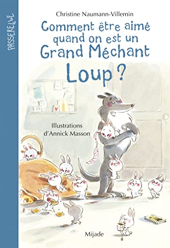 9782807700901: Comment tre aim quand on est un grand mchant loup ?