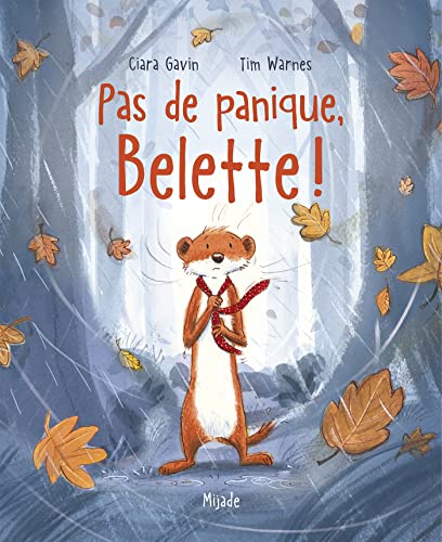 Stock image for Pas de panique, Belette! for sale by Buchpark