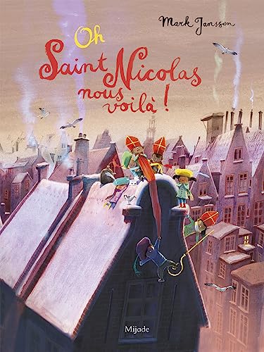 Beispielbild fr Oh ! Saint Nicolas nous voil ! zum Verkauf von medimops