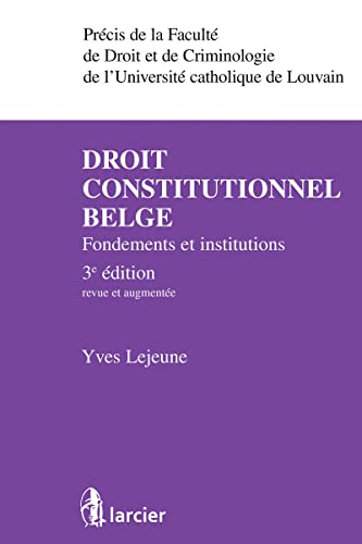 Stock image for Droit constitutionnel belge for sale by Le Monde de Kamlia