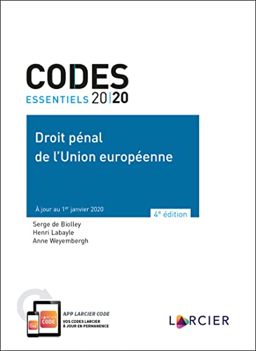 9782807915701: Code essentiel - Droit pnal de l'Union europenne