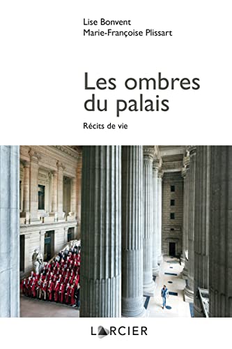 Beispielbild fr Les ombres du palais [Broch] Bonvent, Lise et Plissart, Marie-Franoise zum Verkauf von BIBLIO-NET