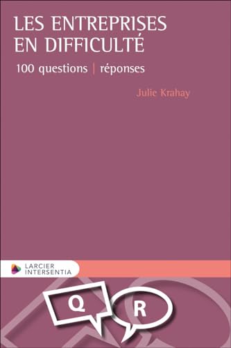 Beispielbild fr Les Entreprises En Difficult : 100 Questions-rponses zum Verkauf von RECYCLIVRE