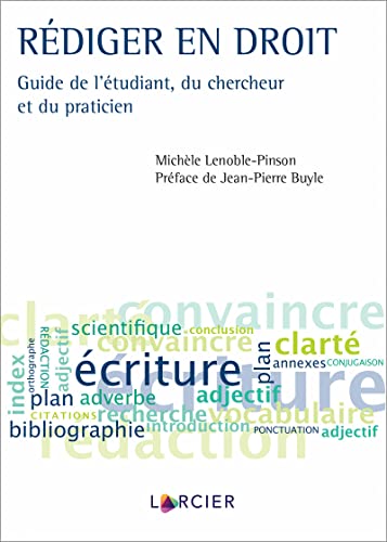 9782807931718: Rdiger en droit: Guide de l'tudiant, du chercheur et du praticien