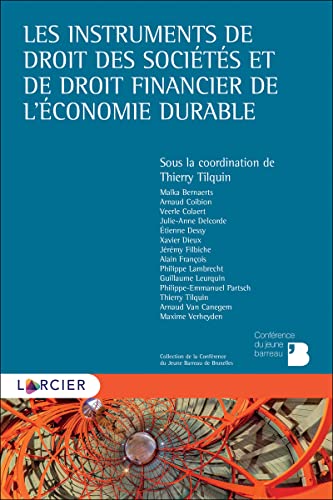 Beispielbild fr Les instruments de droit des socits et de droit financier de l'conomie durable zum Verkauf von Gallix