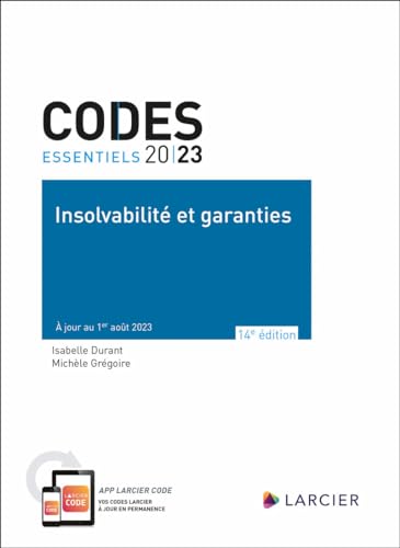 Stock image for Code essentiel - Insolvabilit et garanties 2023 -  jour au 1er aot 2023 for sale by Gallix