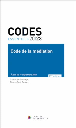 Stock image for Code essentiel Code de la médiation 2023 -   jour au 1er septembre 2023 [FRENCH LANGUAGE - Soft Cover ] for sale by booksXpress