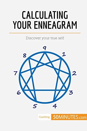 Stock image for Calculating Your Enneagram: Discover your true self (Coaching) for sale by GF Books, Inc.