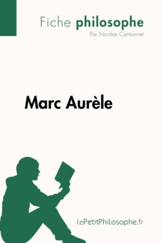 Beispielbild fr Marc Aurèle (Fiche philosophe): Comprendre la philosophie avec lePetitPhilosophe.fr [FRENCH LANGUAGE - No Binding ] zum Verkauf von booksXpress