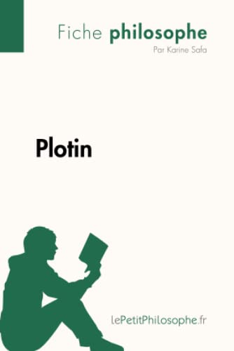 Beispielbild fr Plotin (Fiche philosophe): Comprendre la philosophie avec lePetitPhilosophe.fr [FRENCH LANGUAGE - No Binding ] zum Verkauf von booksXpress