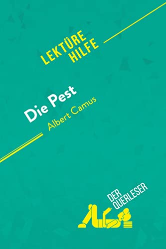 9782808007450: Die Pest von Albert Camus (Lektürehilfe): Detaillierte Zusammenfassung, Personenanalyse und Interpretation