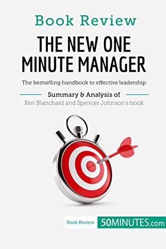 9782808007788: Book Review: The New One Minute Manager by Kenneth Blanchard and Spencer Johnson: The bestselling handbook to effective leadership