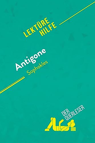 Beispielbild fr Antigone von Sophokles (Lektrehilfe): Detaillierte Zusammenfassung, Personenanalyse und Interpretation zum Verkauf von medimops