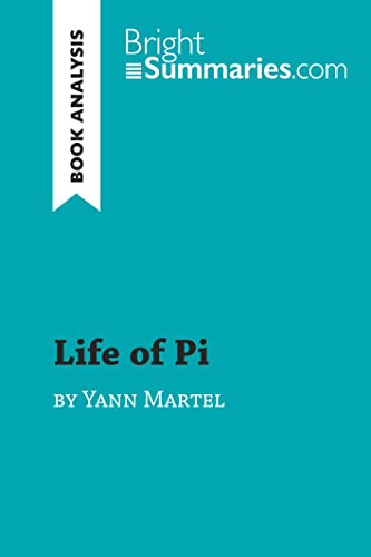 Beispielbild fr Life of Pi by Yann Martel (Book Analysis): Detailed Summary, Analysis and Reading Guide (BrightSummaries.com) zum Verkauf von Better World Books
