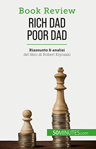 Stock image for Rich Dad Poor Dad: Diventare ricchi: un'abilit che non si pu insegnare (Book Review) (Italian Edition) for sale by GF Books, Inc.