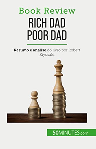 Stock image for Rich Dad Poor Dad: Ficar rico : uma habilidade que no pode ser ensinada (Portuguese Edition) for sale by GF Books, Inc.