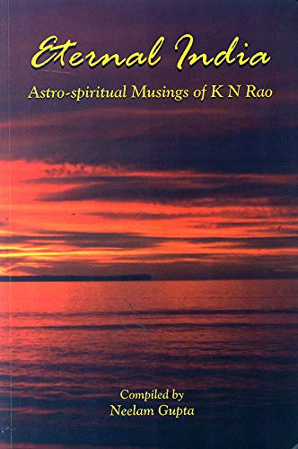 9782808198165: Eternal India: Astro-spiritual Musings of K N Rao