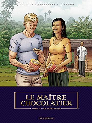 Imagen de archivo de Le Matre Chocolatier - Tome 3 - La Plantation a la venta por EPICERIE CULTURELLE