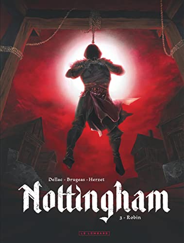 Imagen de archivo de Nottingham - Tome 3 - Robin a la venta por Gallix