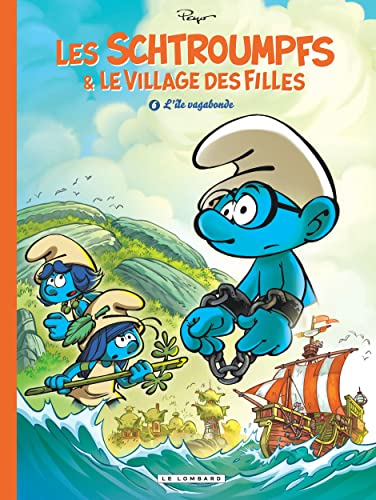 Beispielbild fr Les Schtroumpfs et le village des filles - Tome 6 - L'le vagabonde zum Verkauf von medimops
