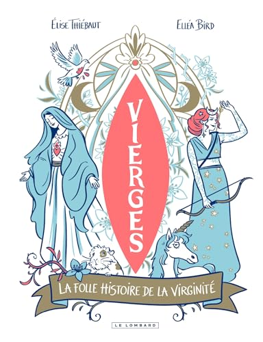 Beispielbild fr Vierges - La folle histoire de la virginit zum Verkauf von Librairie Pic de la Mirandole