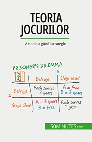 Stock image for Teoria jocurilor: Arta de a gândi strategic (Romanian Edition) [FRENCH LANGUAGE - Soft Cover ] for sale by booksXpress