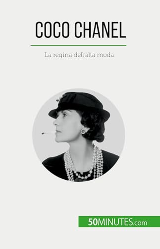 9782808609760: Coco Chanel: La regina dell'alta moda (Italian Edition)