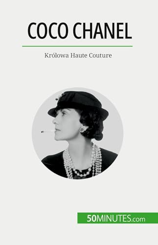 Stock image for Coco Chanel: Królowa Haute Couture [FRENCH LANGUAGE - Soft Cover ] for sale by booksXpress