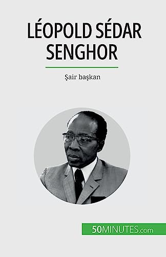 Stock image for Lopold Sdar Senghor: ?air ba?kan (Turkish Edition) for sale by California Books