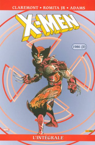 Beispielbild fr "X-Men ; Intgrale T.14 ; 1986 T.2" Vol2 [French Edition] zum Verkauf von Daedalus Books