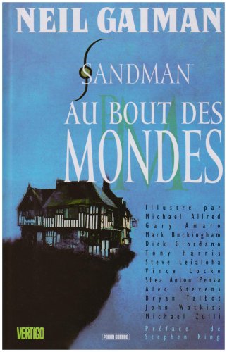 Stock image for Sandman, Tome 8 : Au bout des mondes for sale by Ammareal