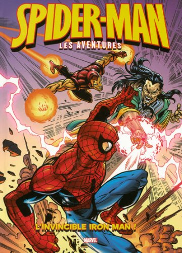 Beispielbild fr Spider-Man : les aventures, Tome 5 : L'invincible Iron Man ! zum Verkauf von medimops