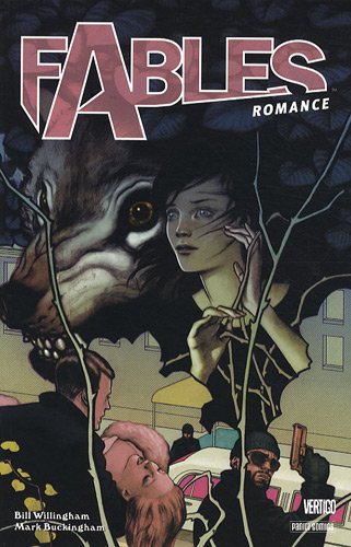 Beispielbild fr Fables, Tome 3 : Romance zum Verkauf von medimops