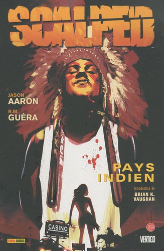 Stock image for Scalped, Tome 1 : Pays indien for sale by medimops