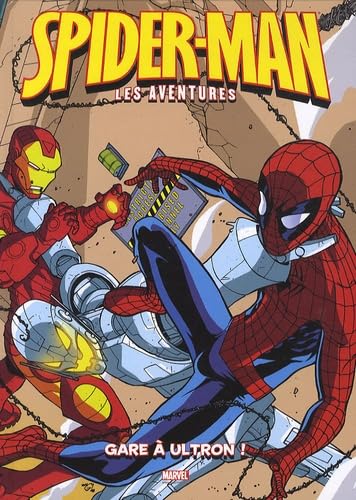 Beispielbild fr Spider-Man : les aventures, Tome 10 : Gare  Ultron ! zum Verkauf von medimops