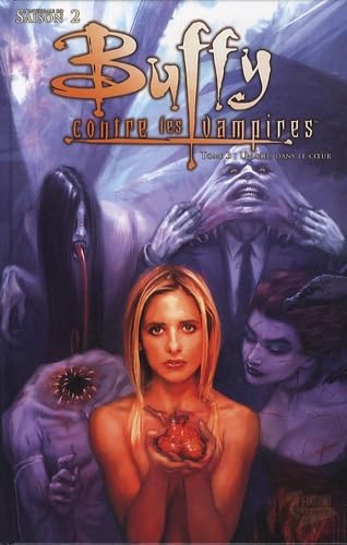 Buffy saison 1 T03: Un pieu dans le coeur (9782809415827) by Lobdell, Scott; Matsuda, Jeff