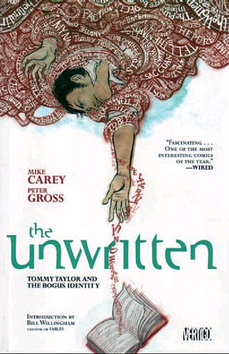 Imagen de archivo de The Unwritten - Entre les lignes, Tome 1 : Tommy Taylor et l'identit factice a la venta por Ammareal