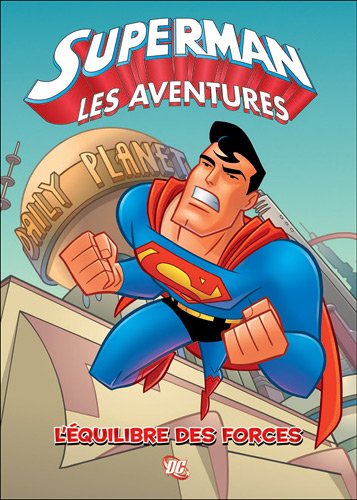 Superman, Tome 2: LÃ©quilibre des forces (9782809419207) by Ed Brubaker