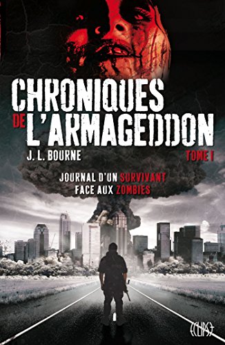 Stock image for Les chroniques de l'Armageddon, Tome 1 : for sale by medimops
