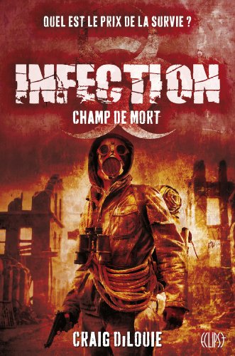 Stock image for Infection. Vol. 2. Champ De Mort for sale by RECYCLIVRE