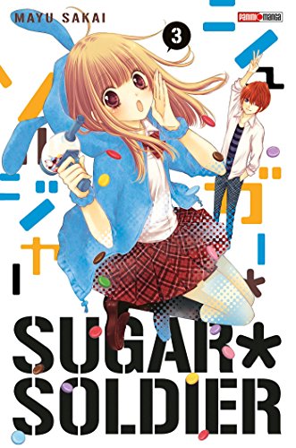 9782809436419: SUGAR SOLDIER T03 (PAN.SHOJO)