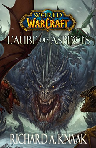 9782809436501: WORLD OF WARCRAFT : L'AUBE DES ASPECTS