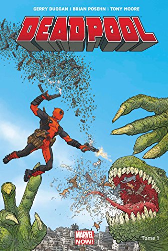 Beispielbild fr Deadpool Marvel Now T01 zum Verkauf von medimops