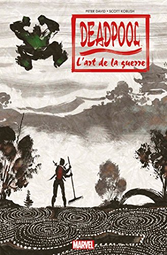 Beispielbild fr Deadpool : L'art De La Guerre zum Verkauf von RECYCLIVRE