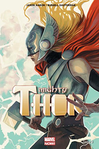 Stock image for Mighty Thor T02 for sale by Ammareal