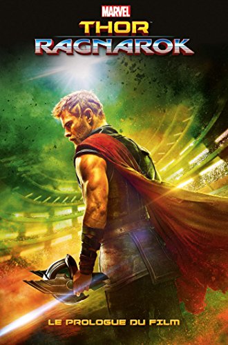 Stock image for Thor : Ragnarok : Le Prologue Du Film for sale by RECYCLIVRE