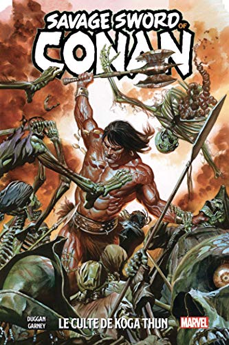 Stock image for The Savage Sword of Conan T01: Le Culte de Koga Thun for sale by Gallix