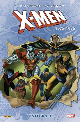 9782809482348: X-Men: L'intgrale 1975-1976 (T01 Nouvelle dition)