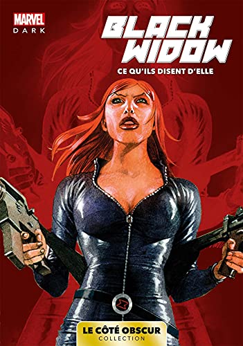 Imagen de archivo de Marvel Dark: Le ct obscur T01 - Black Widow a la venta por Ammareal